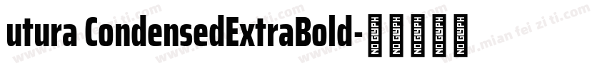 utura CondensedExtraBold字体转换